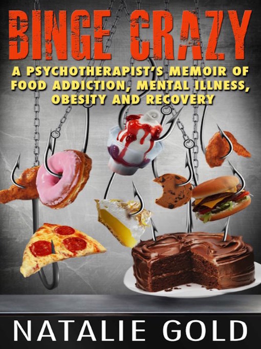 Title details for Binge Crazy by Natalie Gold - Available